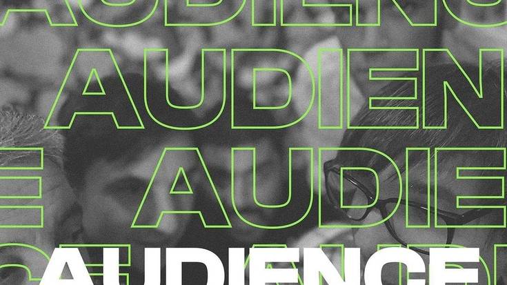 Audience