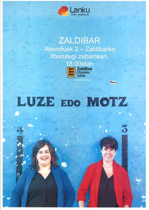 Luze edo motz