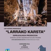 'Larrako Karsta. Lur azpiko paradisua'