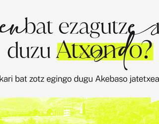 [LEHIAKETA]: Zenbat ezagutzen duzu Atxondo?