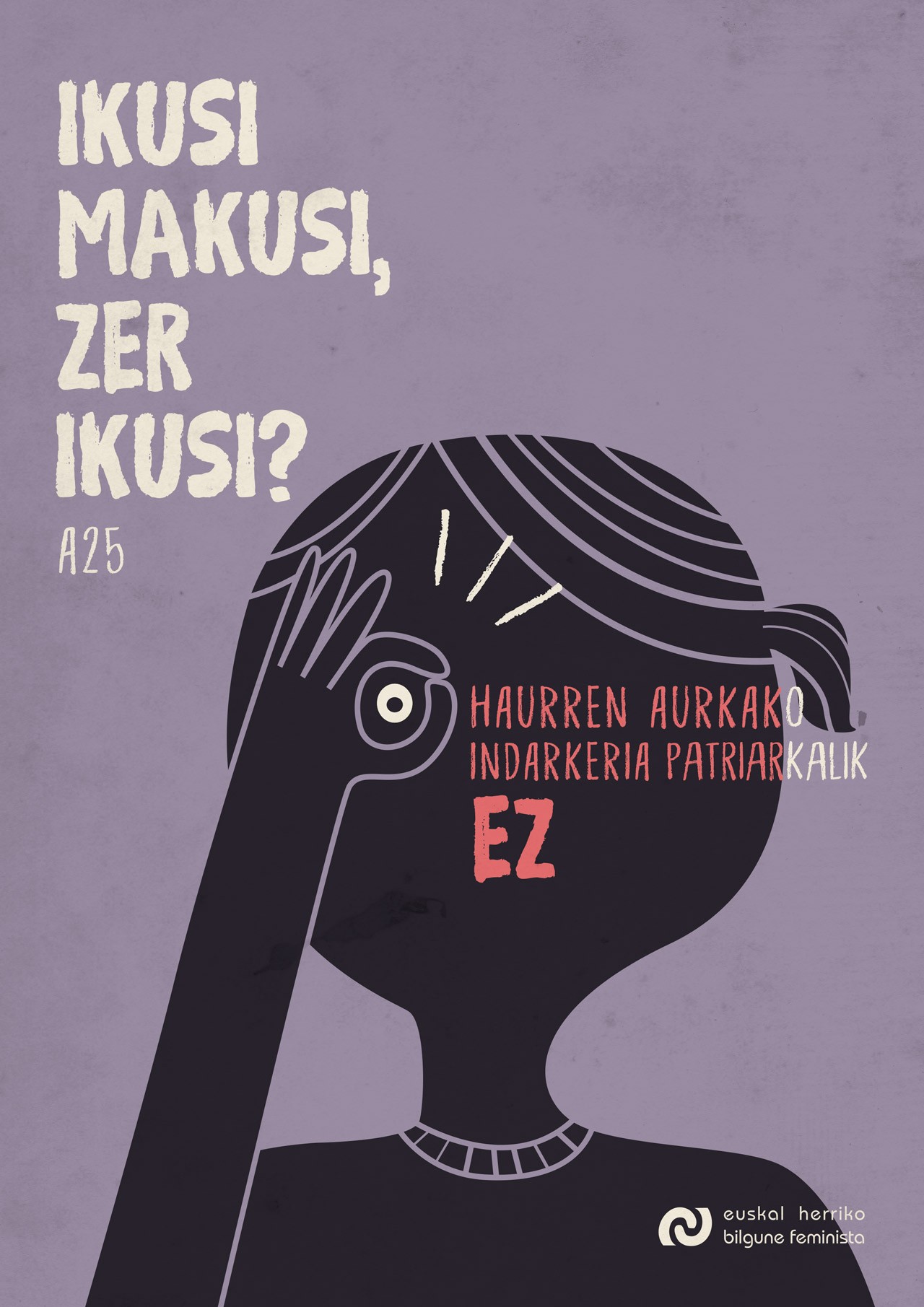 Ikusi makusi, zer ikusi? Haurren aurkako indarkeria patriarkalik ez