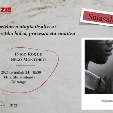 'Pepetelaren utopia itzultzea: aurretiko bidea, prozesua eta emaitza'
