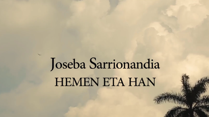 'Joseba Sarrionandia, hemen eta han' dokumentalaren trailerra ikusgai