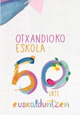 50 urte euskalduntzen