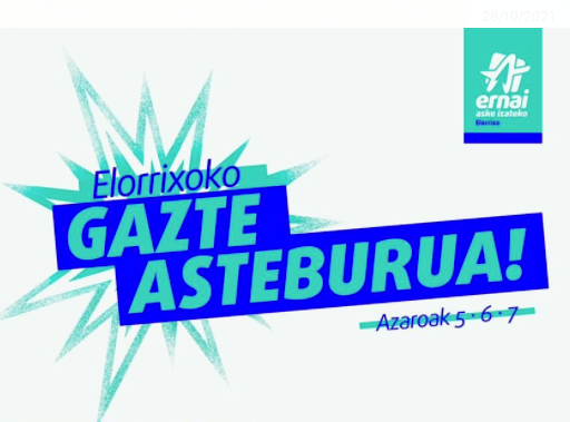 Ernaik Elorrioko gazte asteburua antolatu du azaroaren 5etik 7ko astebururako