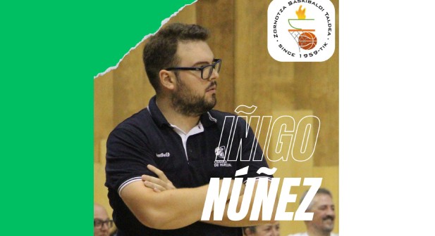 Iñigo Nuñez da Teknei Zornotza taldeko entrenatzaile berria