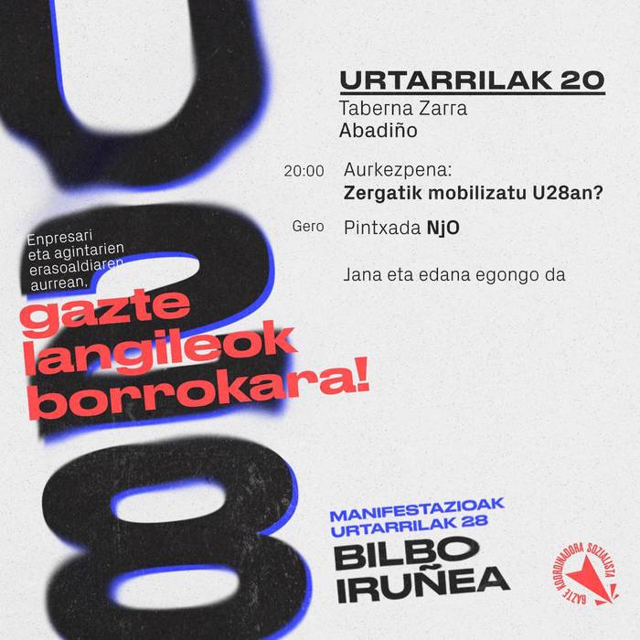Zergatik mobilizatu U28an?