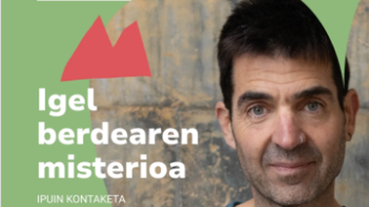 'Igel berdearen misterioa'
