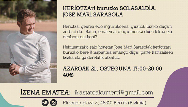 'Heriotzari buruzko solasaldia'