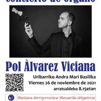 Pol Álvarez Viciana organo kontzertua