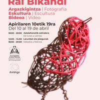 Rai Bikandiren lanak ikusgai