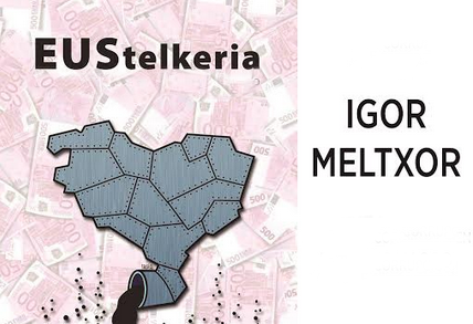 Euskadiko ustelkeria izango du berbagai Igor Meltxorrek eguenean