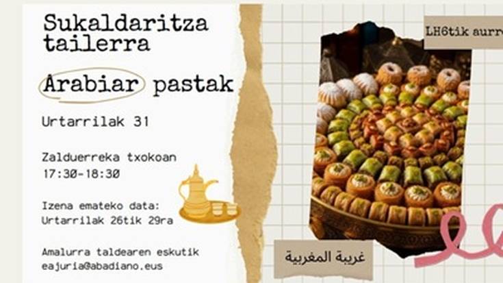 Sukaldaritza tailerra: Arabiar pastak