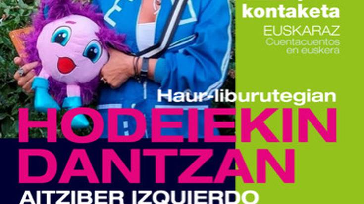 'Hodeiekin dantzan'