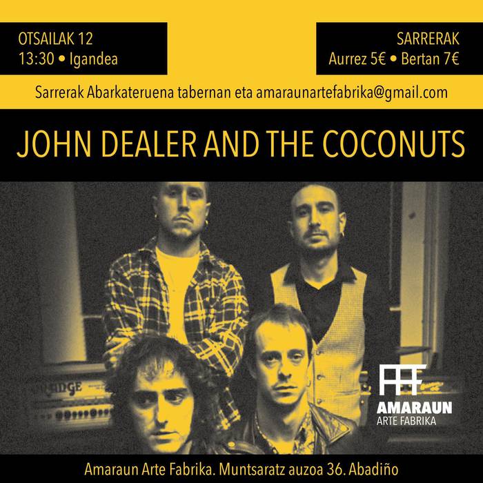 John Dealer and the Coconuts