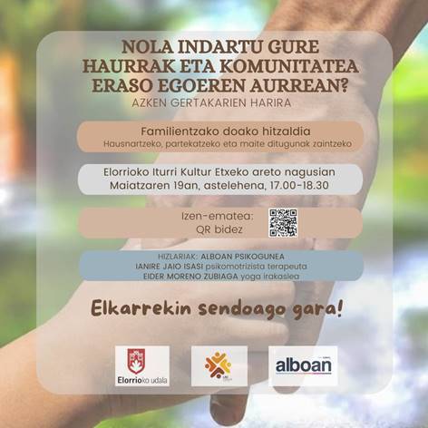 'Nola indartu gure haurrak eta komunitatea eraso egoeren aurrean?'