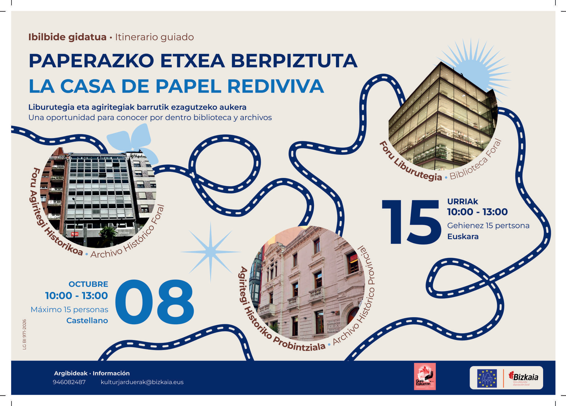 Ibilbide gidatua: Paperezko etxea berpiztuta