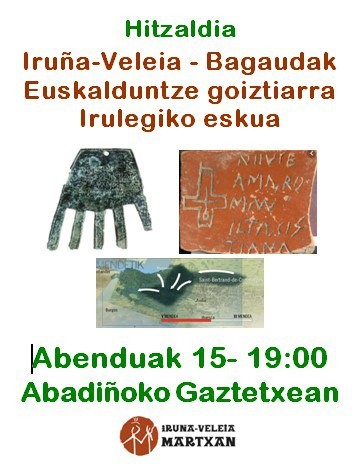 Iruña-Veleia-Bagadaudak Euskalduntze goiztiarra Irulegiko eskua