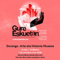 'Gure iragana zaintzeak gure etorkizuna argitzen du'