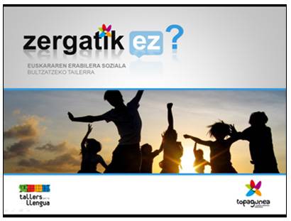 Euskararen erabilera soziala bultzatzeko tailerra