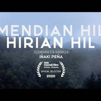 'Mendian hil, hirian hil' dokumentala eskainiko dute eguenean Durangoko Zugaza zineman