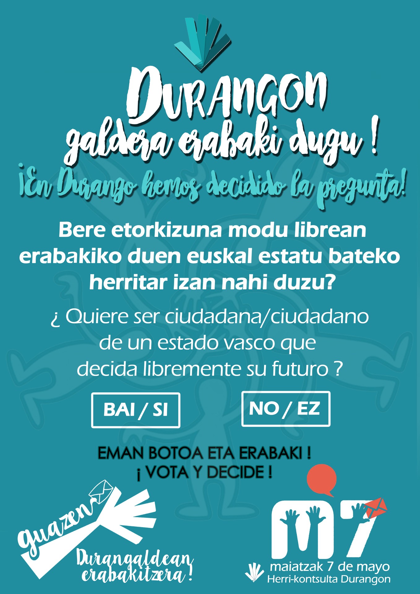 Horratx, Miatzaren 7-an herritarrei luzatuko diegun galdera.