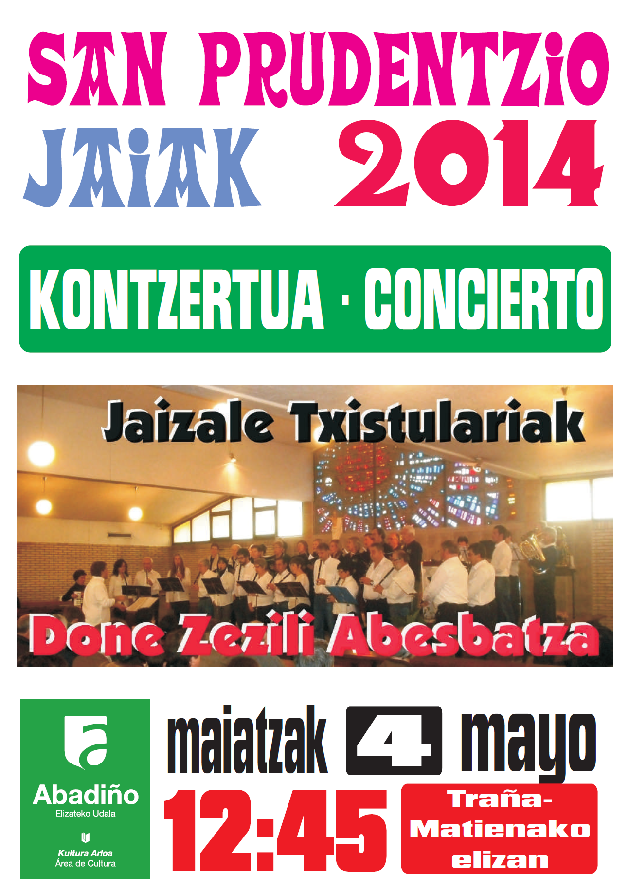 Domekan, maiatzak 4an, San Prudentzioetako txistu kontzertua