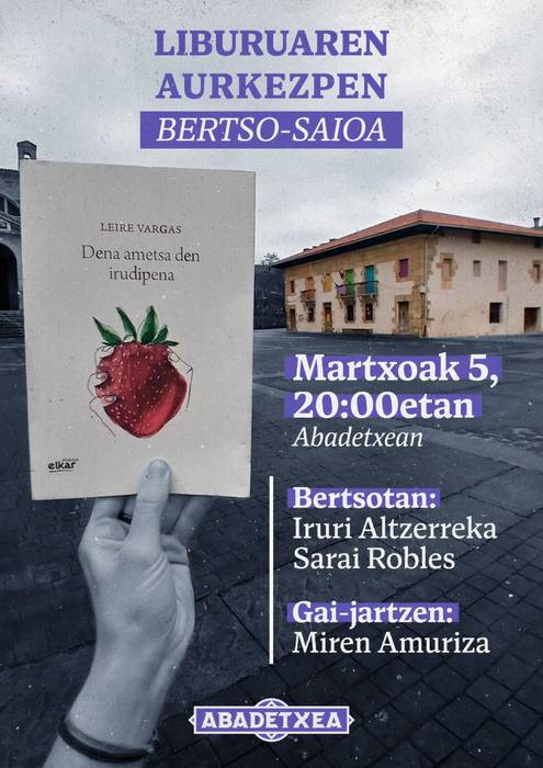 'Dena ametsa den irudipena' aurkezpena