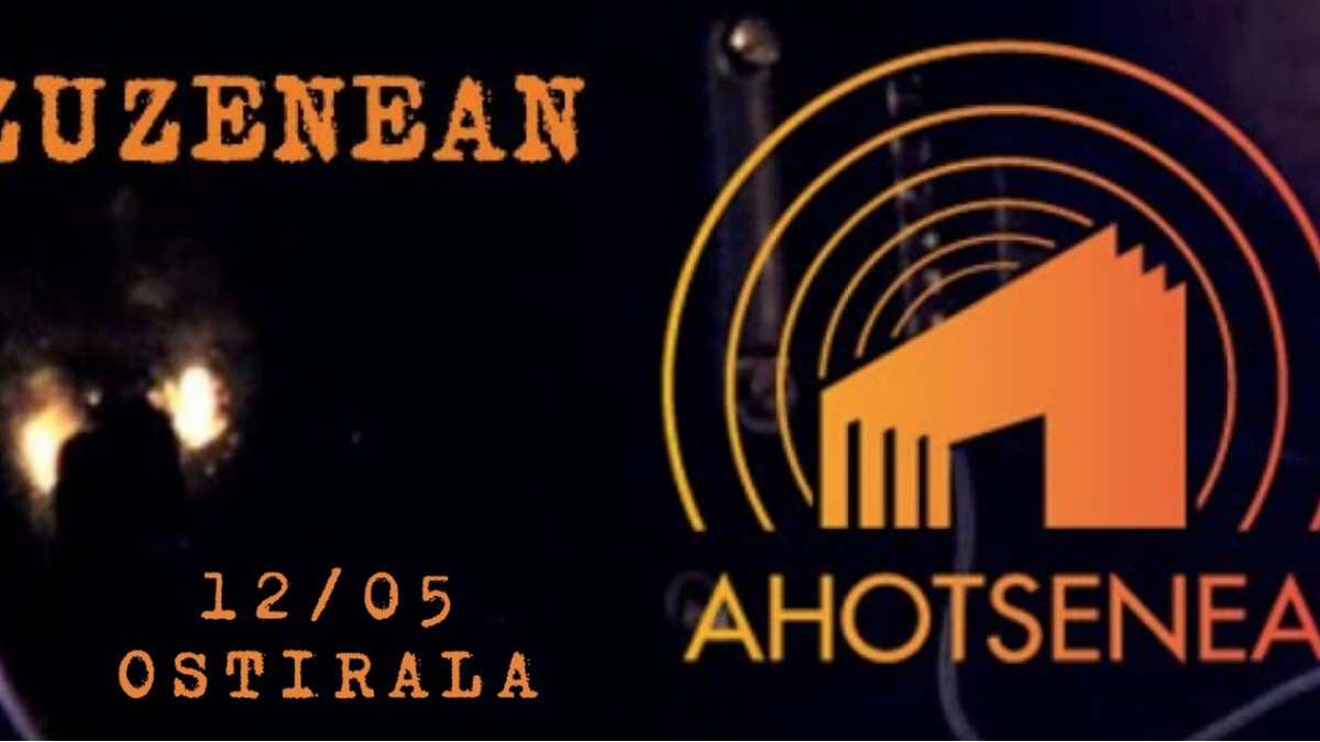 [ZUZENEKOA]: Ahotseneako musika kontzertuak zuzenean