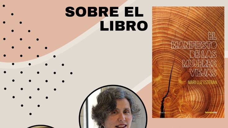 'El manifiesto de las mujeres viejas'
