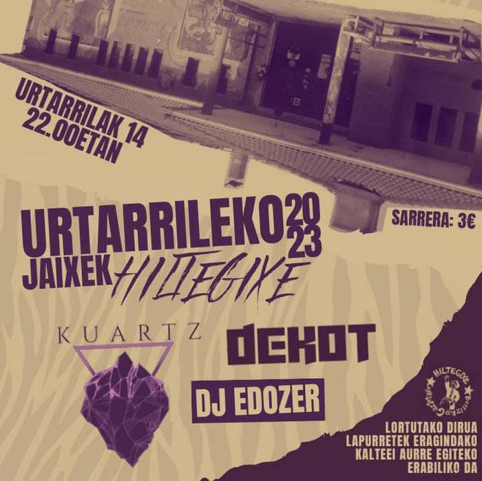 Kuartz + Dekot + Dj Edozer