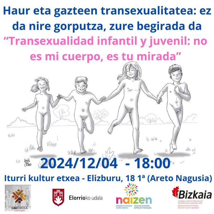 Haur eta gazteen transexualitatea: ez da nire gorputza, zure begirada da
