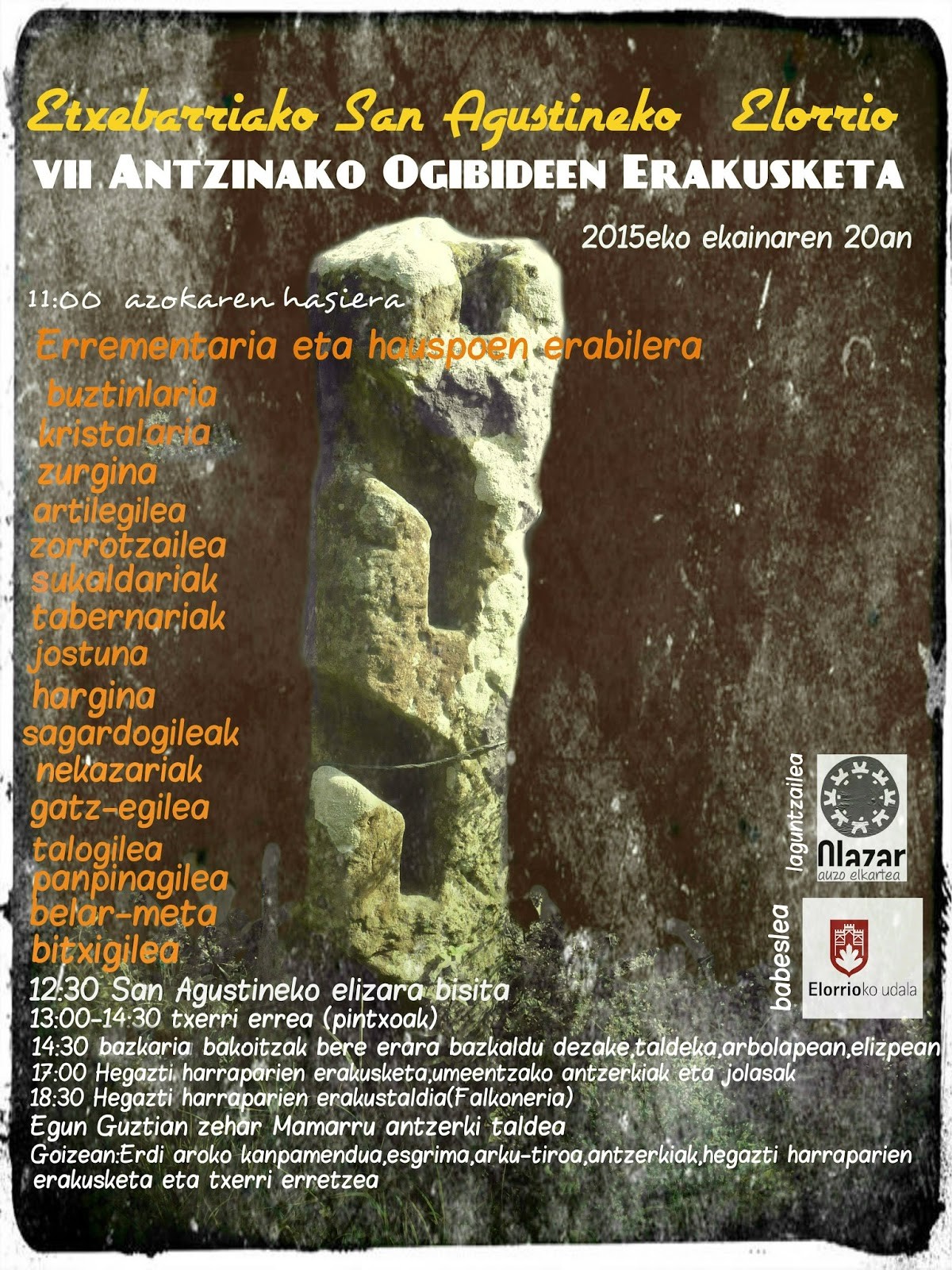 VII ANTZINAKO OGIBIDEEN ERAKUSKETA