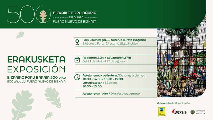 Erakusketa: Bizkaiko Foru Barria, V. mendeurrena