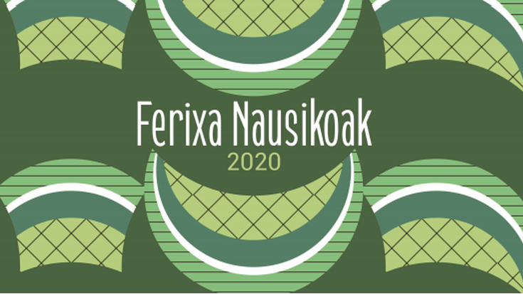 Ferixa Nausikoetako kartel lehiaketa martxan da