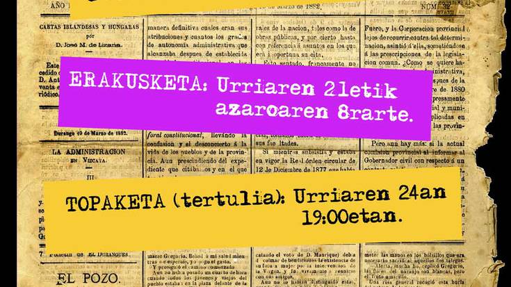 Durangoko aldizkari historikoei buruzko erakusketa antolatu du Gerediagak