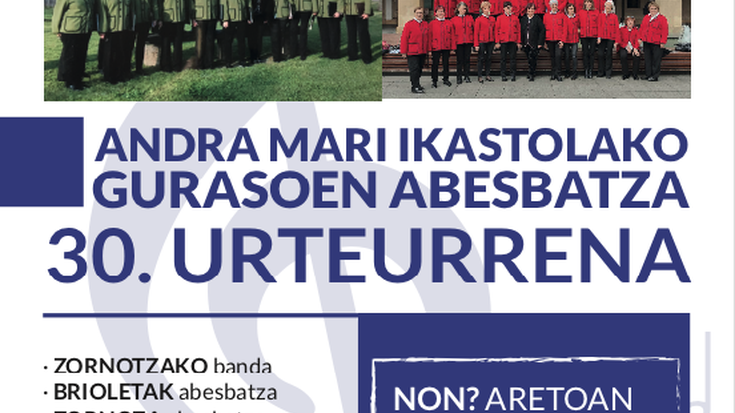 Andra Mari Ikastolako gurasoen abesbatzak 30 urte