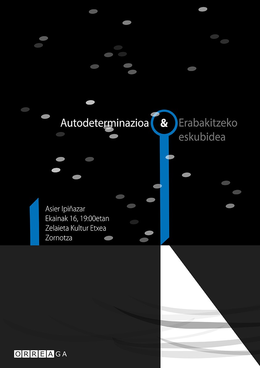 Autodeterminazioari eta erabakitzeko eskubideari buruzko berbaldia, Zelaietan