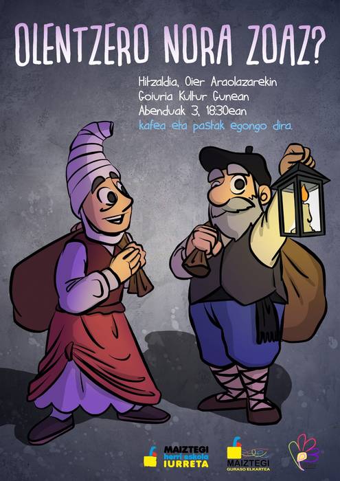 'Olentzero nora zoaz?'