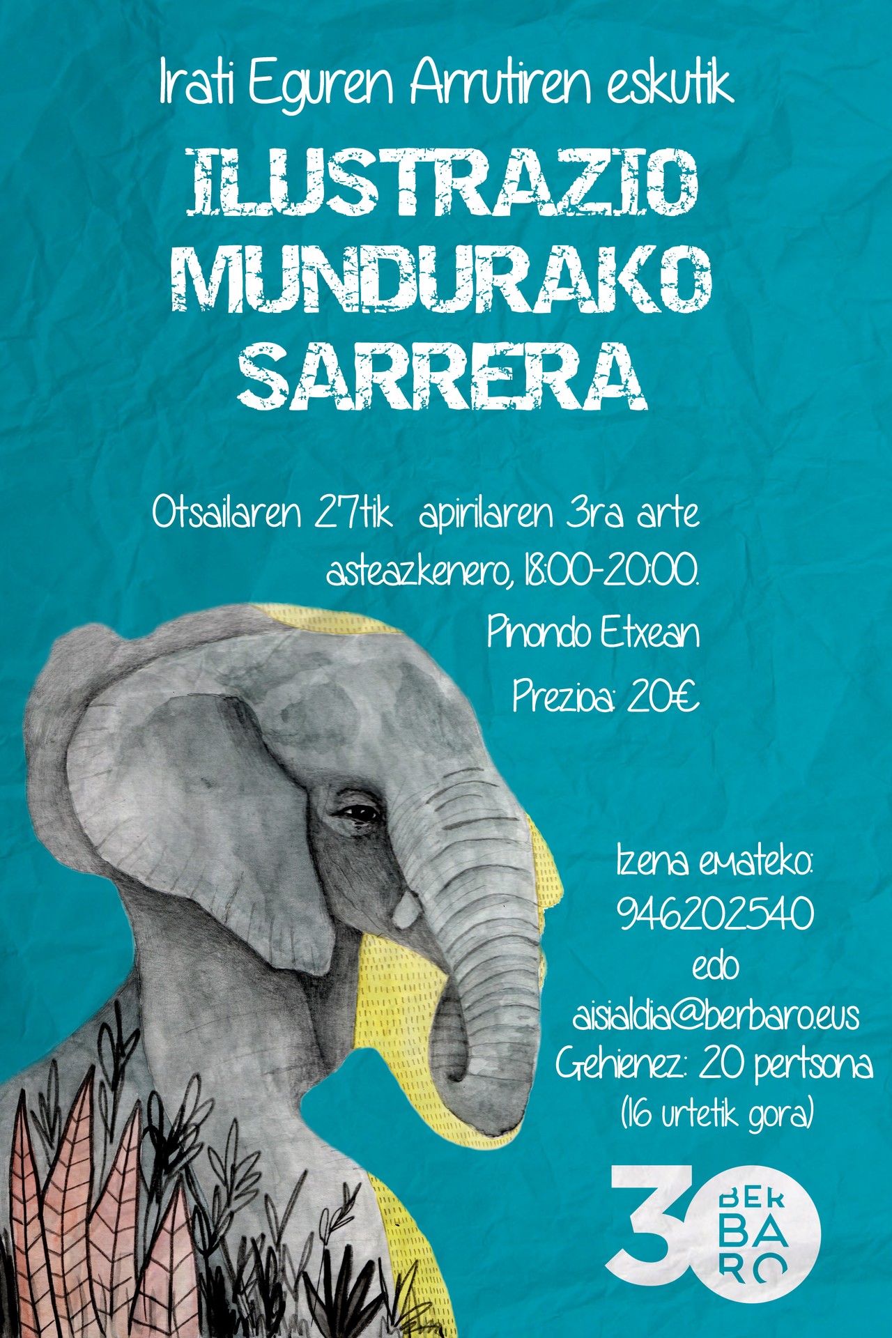Ilustrazio mundurako sarrera  ikastarorako azken plazak!