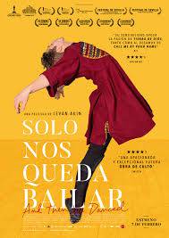 'Solo nos queda bailar'