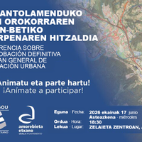 Hiri Antolamenduko Plan Orokorraren behin-betiko onarpenaren hitzaldia