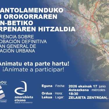 Hiri Antolamenduko Plan Orokorraren behin-betiko onarpenaren hitzaldia