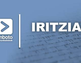 [IRITZIA] Bizkaiko suhiltzaile talde bat: 'Lubakiaren alde okerrean jaiotzearen zoritxarra'